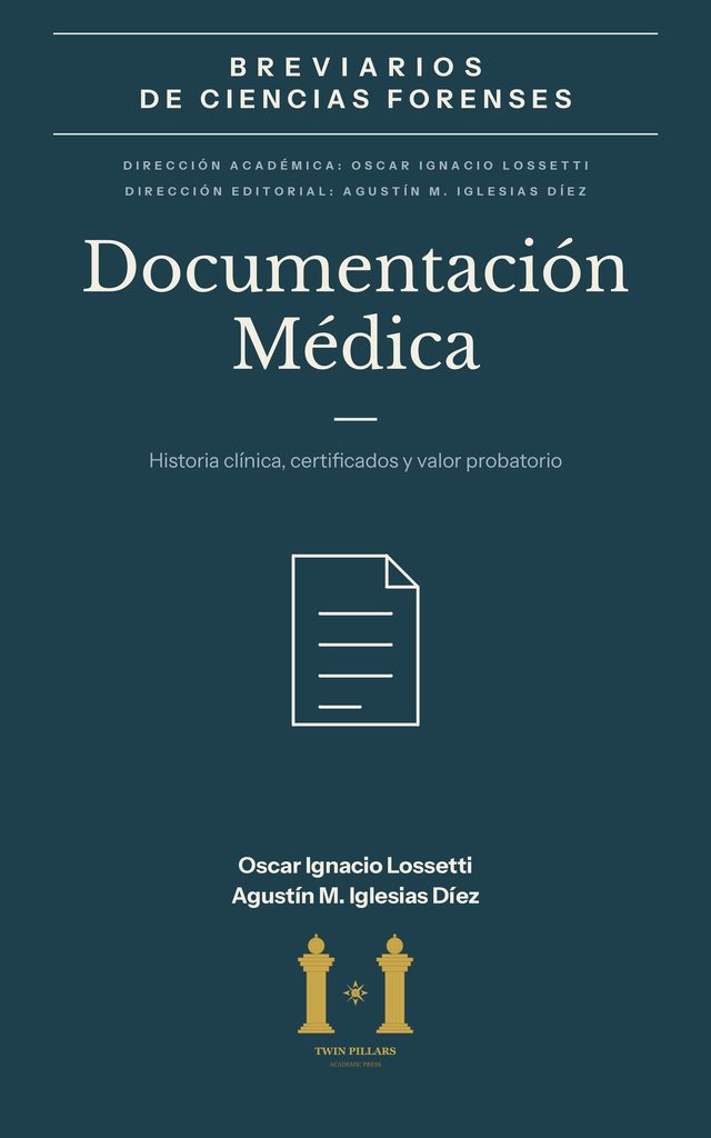 Tapa del breviario Documentación Médica. Historia clínica, certificados y valor probatorio, de Oscar Ignacio Lossetti y Agustín M. Iglesias Díez: fondo azul petróleo oscuro con la banda de la colección y el ícono de un documento de líneas color marfil.