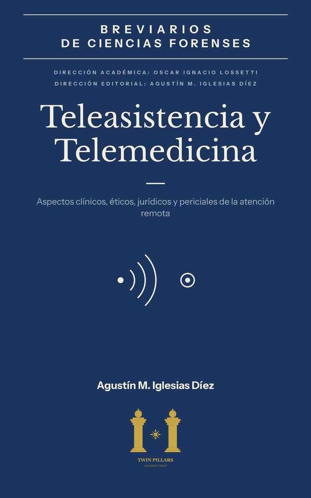 Tapa del breviario Teleasistencia y Telemedicina. Aspectos clínicos, éticos, jurídicos y periciales de la atención remota, de Agustín M. Iglesias Díez: fondo azul marino con la banda de la colección y un símbolo de ondas de transmisión color marfil.